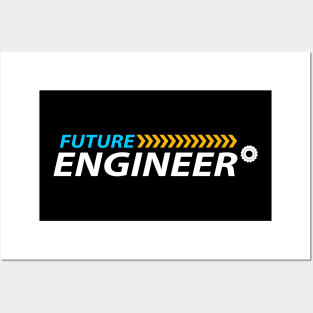 future engineer - future engineering Posters and Art